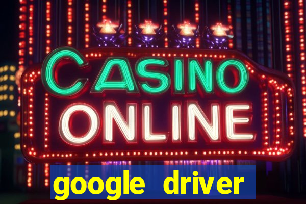 google driver windows 10